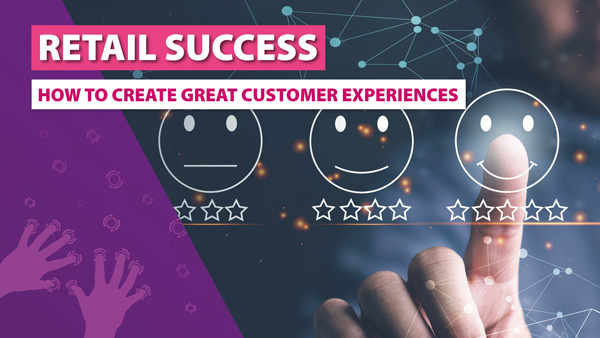 Whitepaper: Retail Success through Customer Experiences